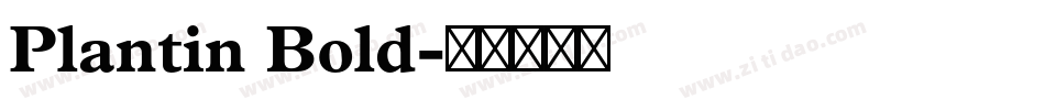 Plantin Bold字体转换